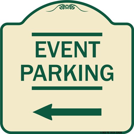 Signmission Thanks for Coming Turn Right for Exit Event Parking W/ Left Arrow Alum, 18" L, 18" H, TG-1818-22824 A-DES-TG-1818-22824